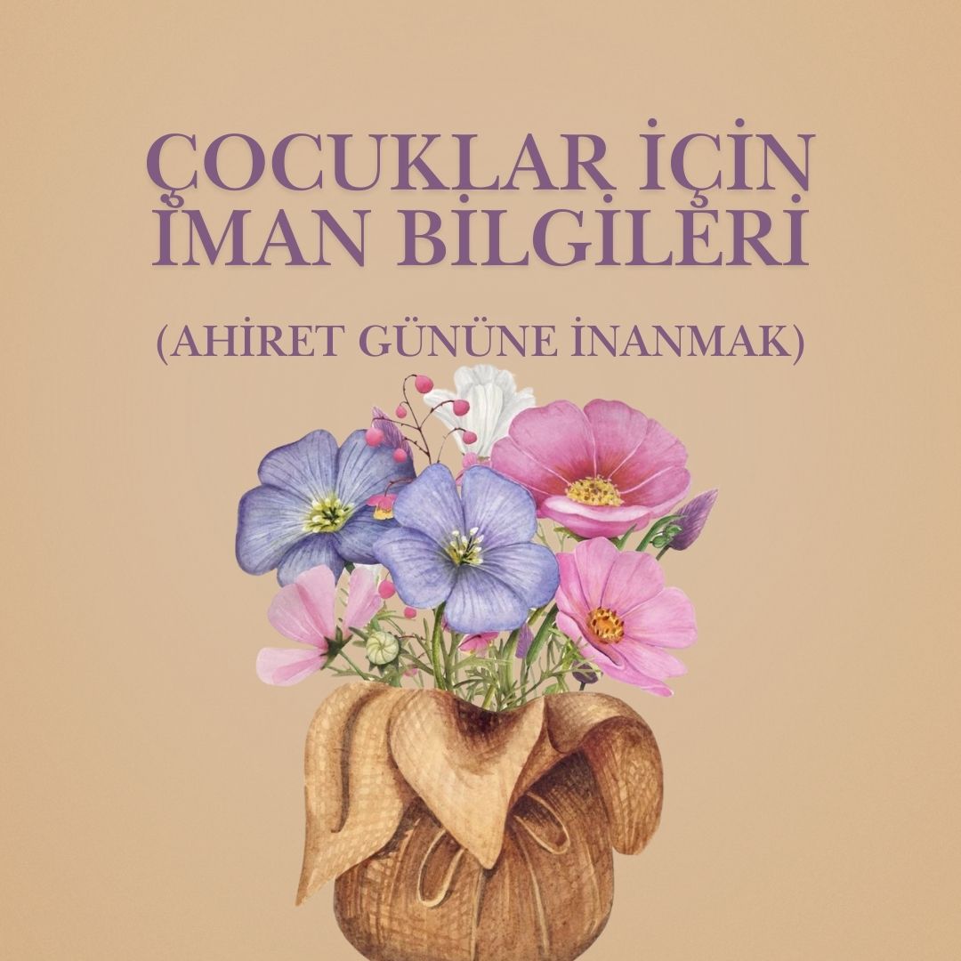 Ahiret Gününe İnanmak